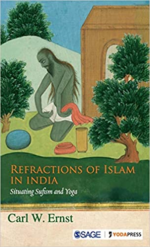 خرید و دانلود نسخه کامل کتاب Refractions of Islam in India: Situating Sufism and Yoga - Pdf