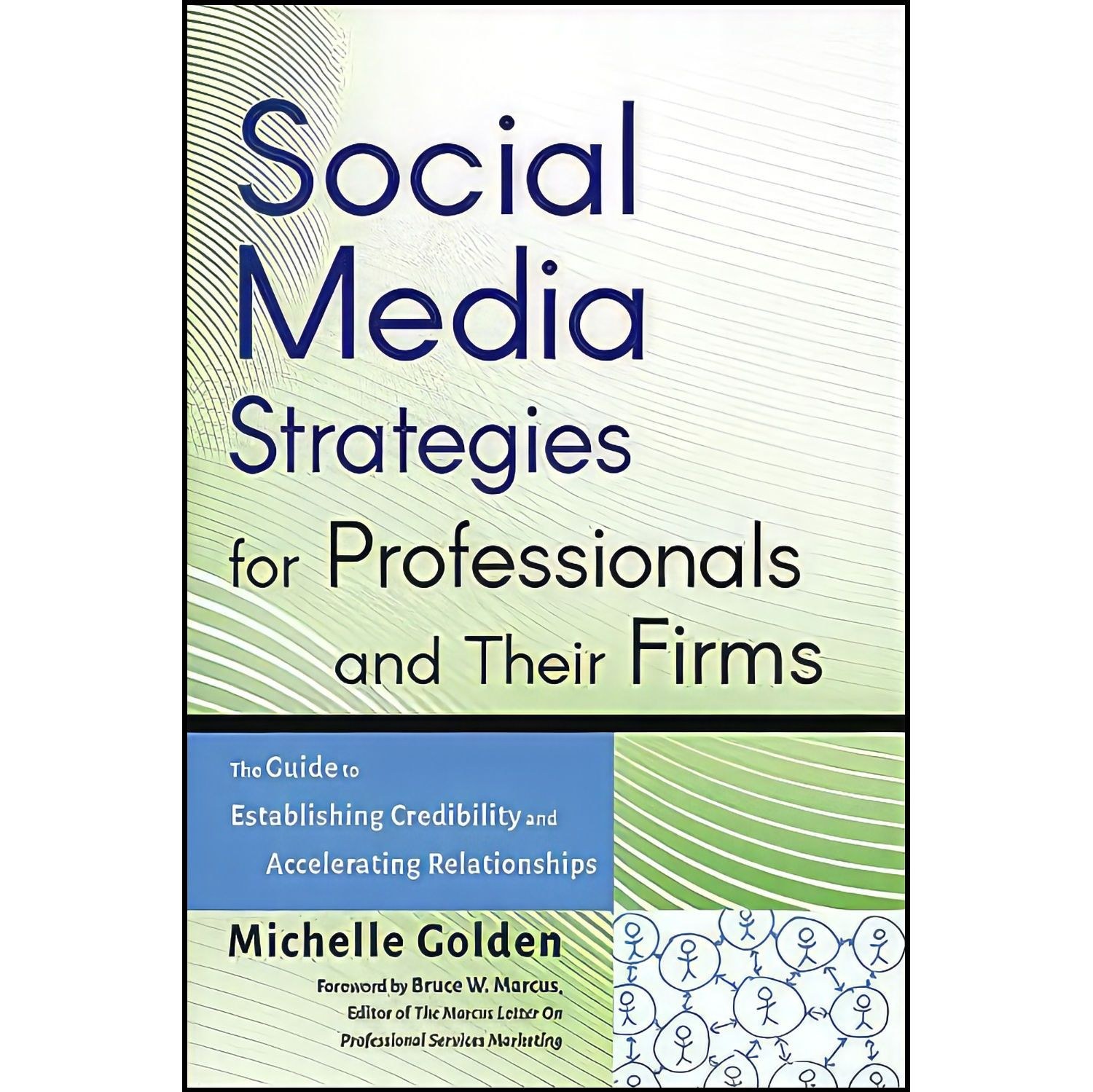 کتاب زبان اصلی Social Media Strategies for Professionals and Their Firms
