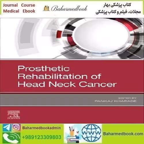Prosthetic Rehabilitation of Head and Neck Cancer Patients 2024
