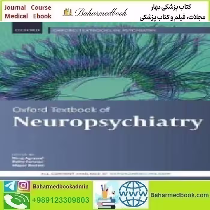 Oxford Textbook of Neuropsychiatry 2020 TRUE PDF price 1€ - کتاب پزشکی بهار