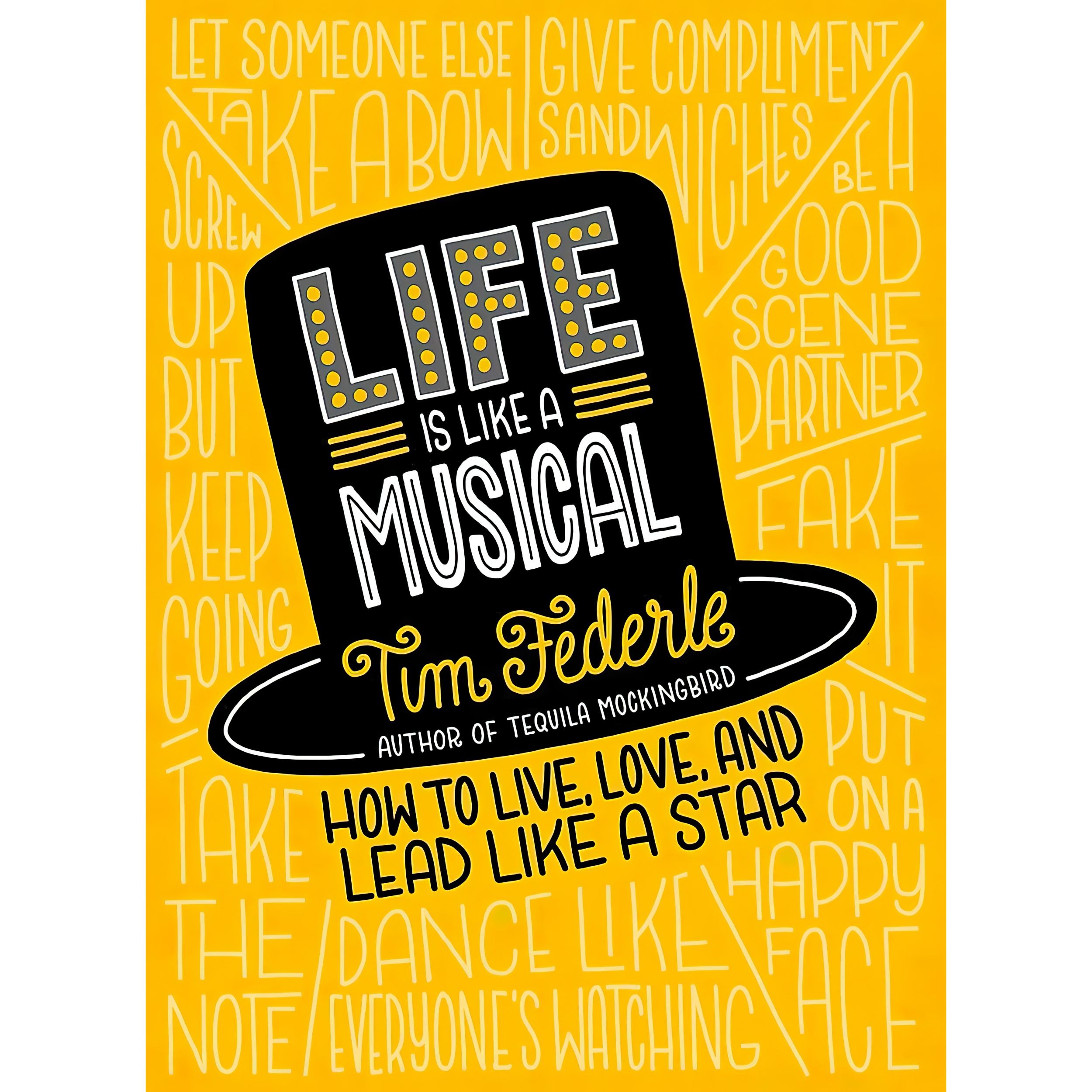 کتاب Life Is Like a Musical اثر Tim Federle انتشارات Running Press Adult