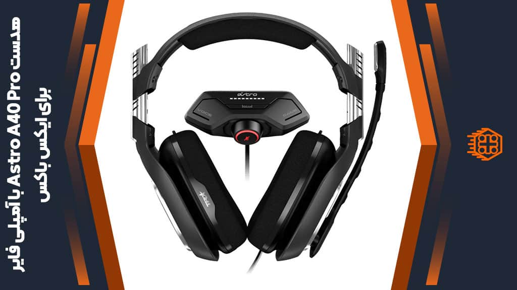 هدست با‌ سیم Astro A40 Pro به همراه آمپلی MixAmp M80 – مخصوص ایکس باکس