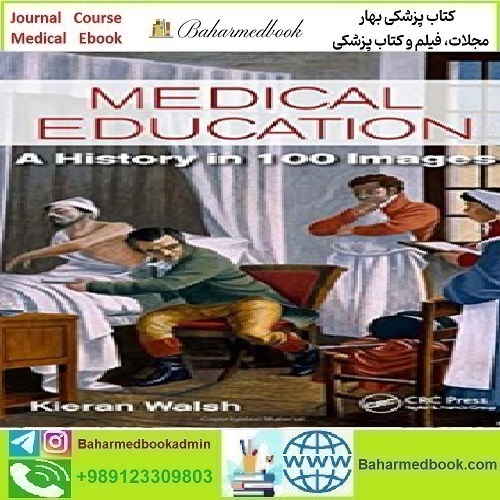 Medical Education A History in 100 Images 2016 TRUE PDF price