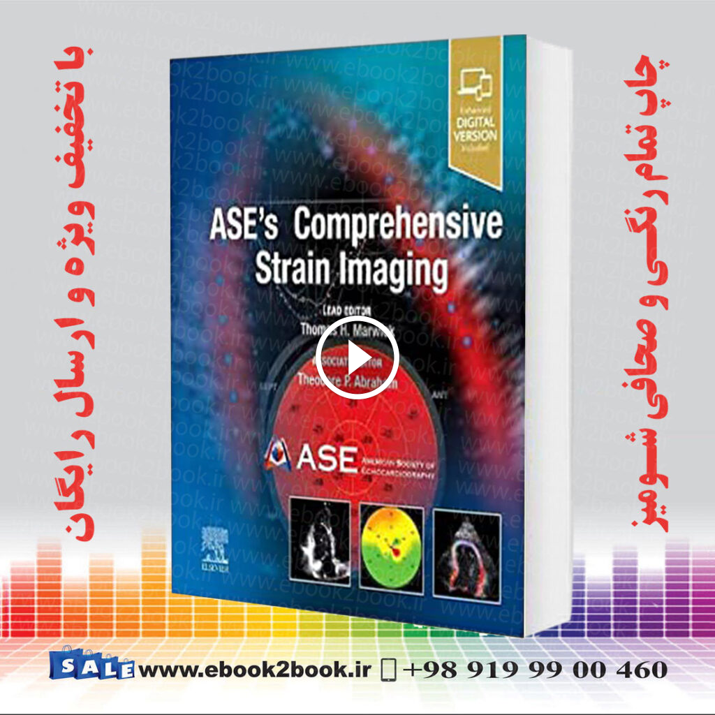 ASE’s Comprehensive Strain Imaging