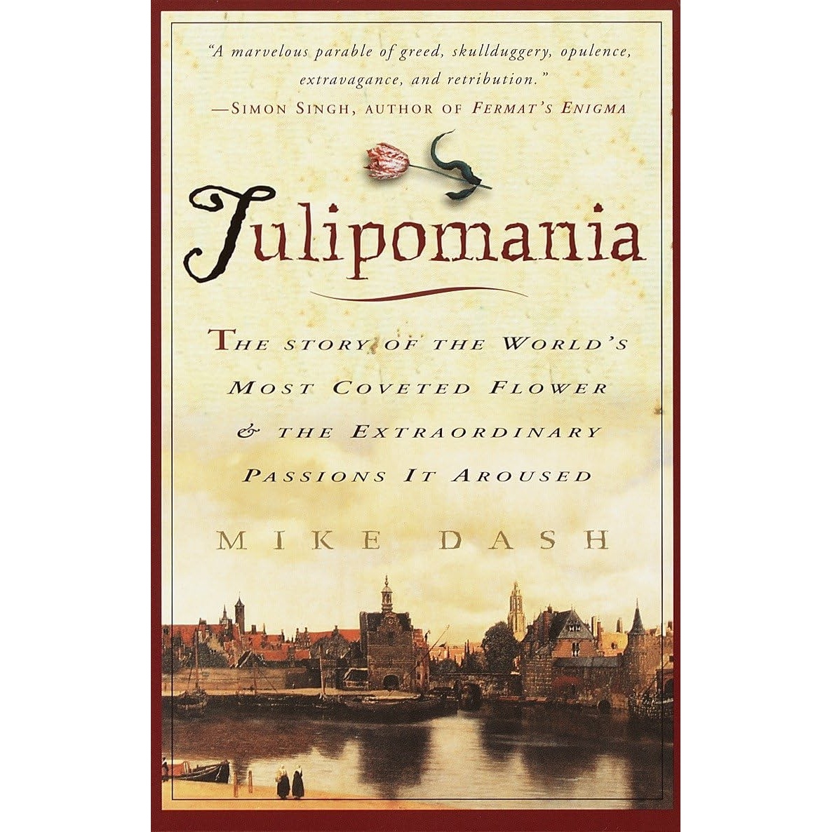 کتاب Tulipomania  اثر Mike Dash انتشارات Crown
