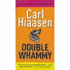 کتاب Double Whammy اثر Carl Hiaasen انتشارات Grand Central Publishing