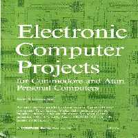 خرید و دانلود نسخه کامل کتاب Electronic Computer Projects for Commodore and Atari Personal Computers | الی فایل | مرجع خرید و فروش فایل