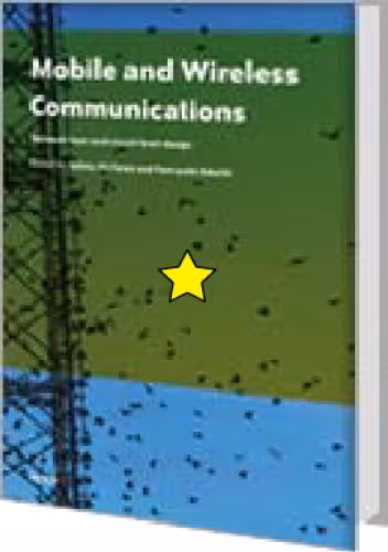 خرید و دانلود نسخه کامل کتاب Mobile and Wireless Communications Network Layer and Circuit Level Design