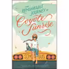 کتاب The Remarkable Journey of Coyote Sunrise اثر Dan Gemeinhart انتشارات Henry Holt and Co