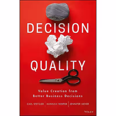 کتاب Decision Quality اثر جمعی از نویسندگان انتشارات Wiley