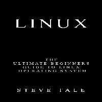 خرید و دانلود نسخه کامل کتاب Linux: The Ultimate Beginners Guide to Linux Operating System