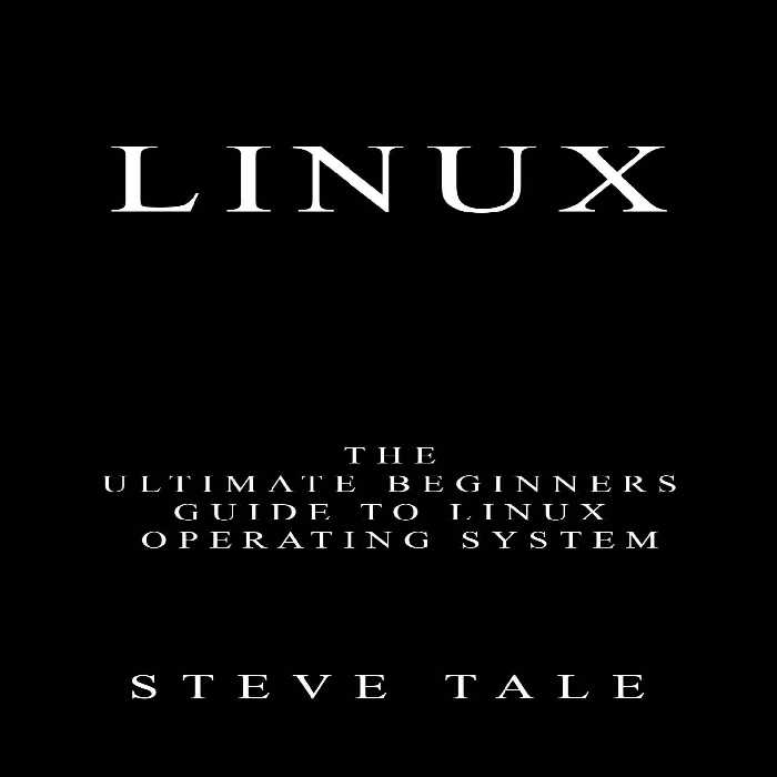 خرید و دانلود نسخه کامل کتاب Linux: The Ultimate Beginners Guide to Linux Operating System