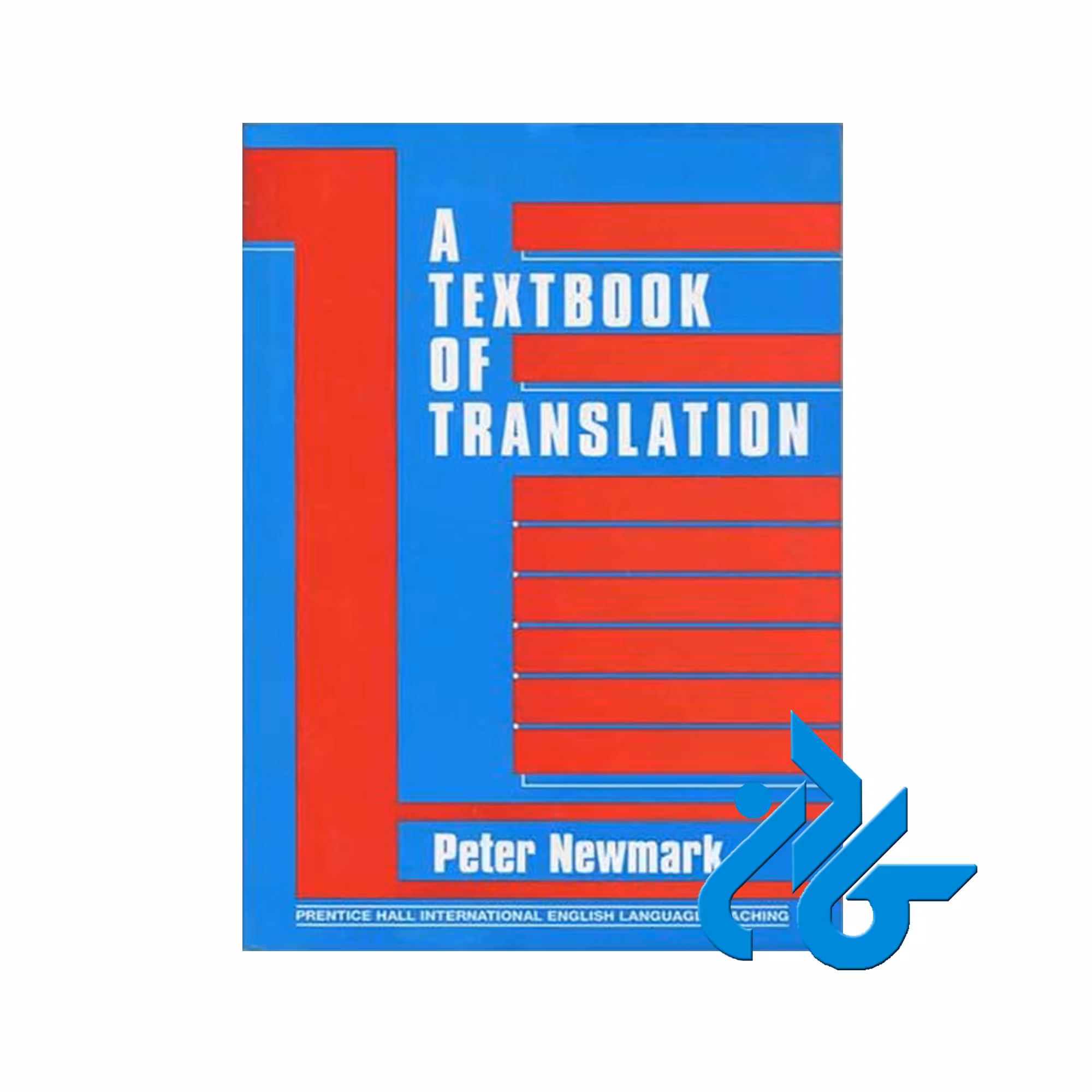 A Textbook of Translation ، تا 50% تخفیف ، انتشارات کادن