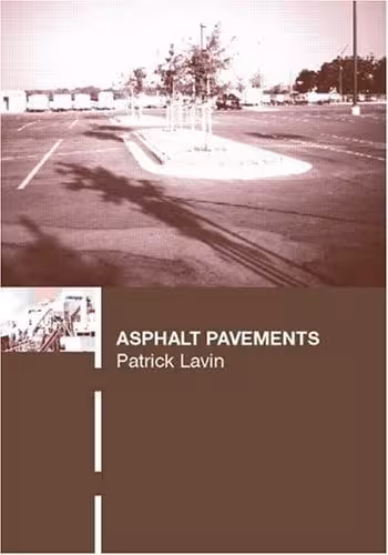 󾕇 دانلود کتاب Lavin P., Asphalt Pavements - A Practical Guide to Design, Production and Maintenance for Engineers and Architects, 2003 - دانلود کتاب های دانشگاهی