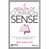 کتاب A WEALTH OF COMMON SENSE اثر Ben Carlson انتشارات Wiley