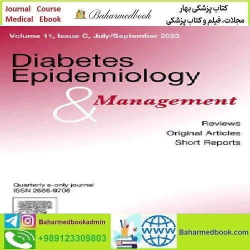 Diabetes Epidemiology and Management Volume 9 to 11 2023 T