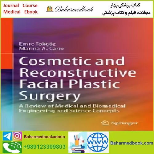 Cosmetic and Reconstructive Facial Plastic Surgery TRUE PDF p
