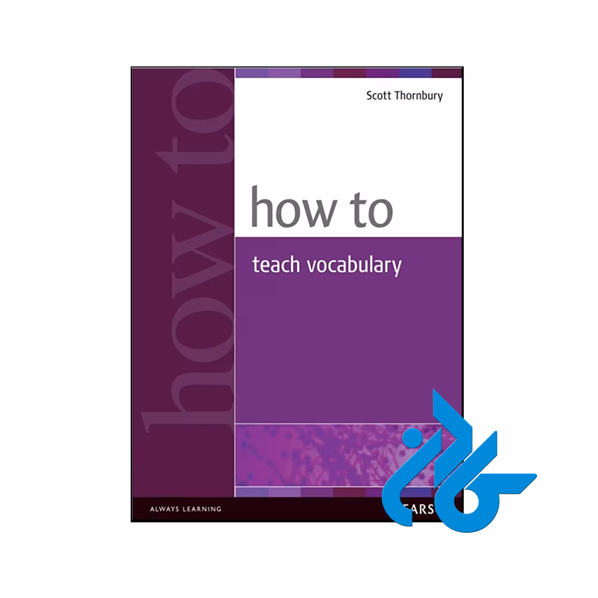 کتاب How to Teach Vocabulary - با تخفیف ویژه - فروشگاه کـادن