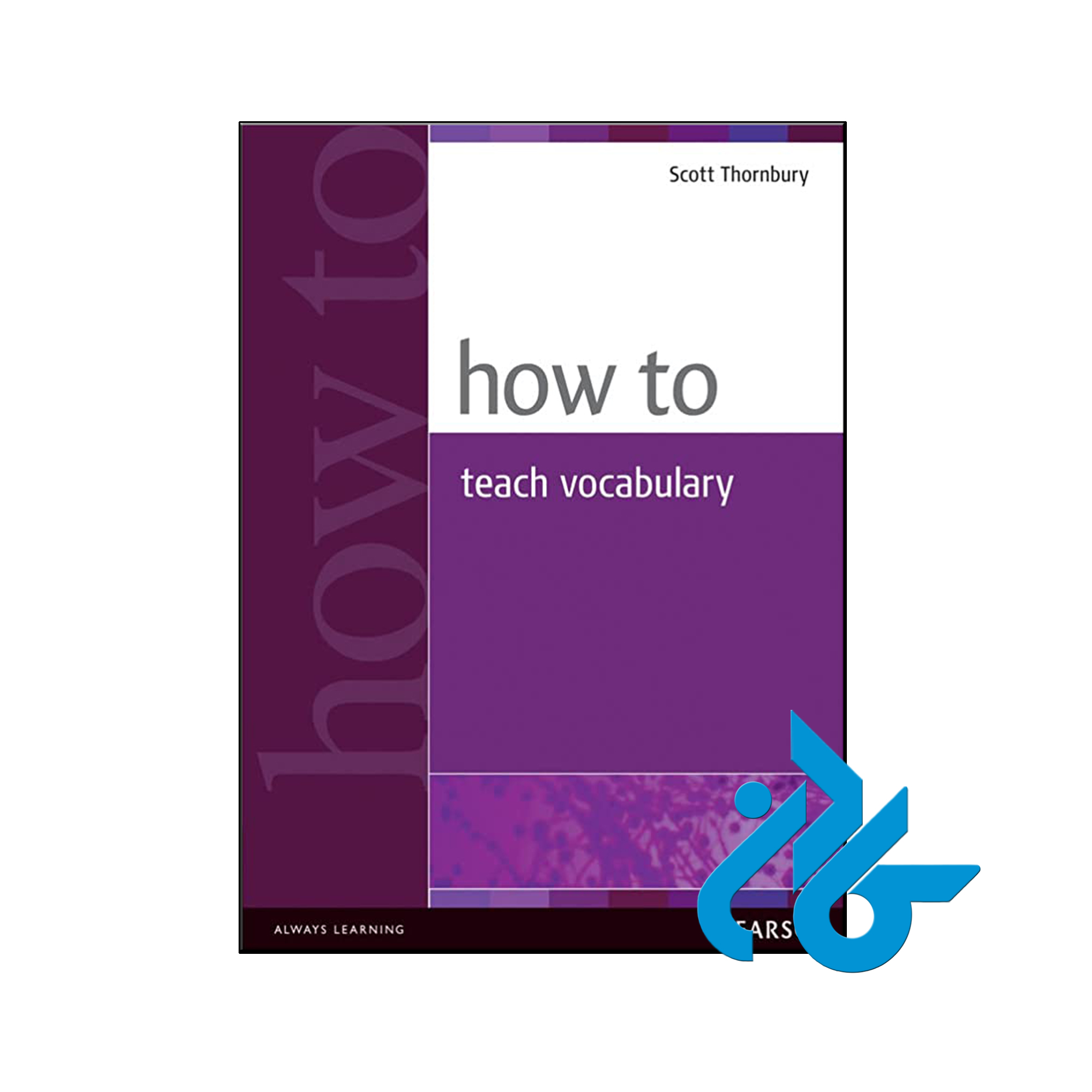 کتاب How to Teach Vocabulary - با تخفیف ویژه - فروشگاه کـادن