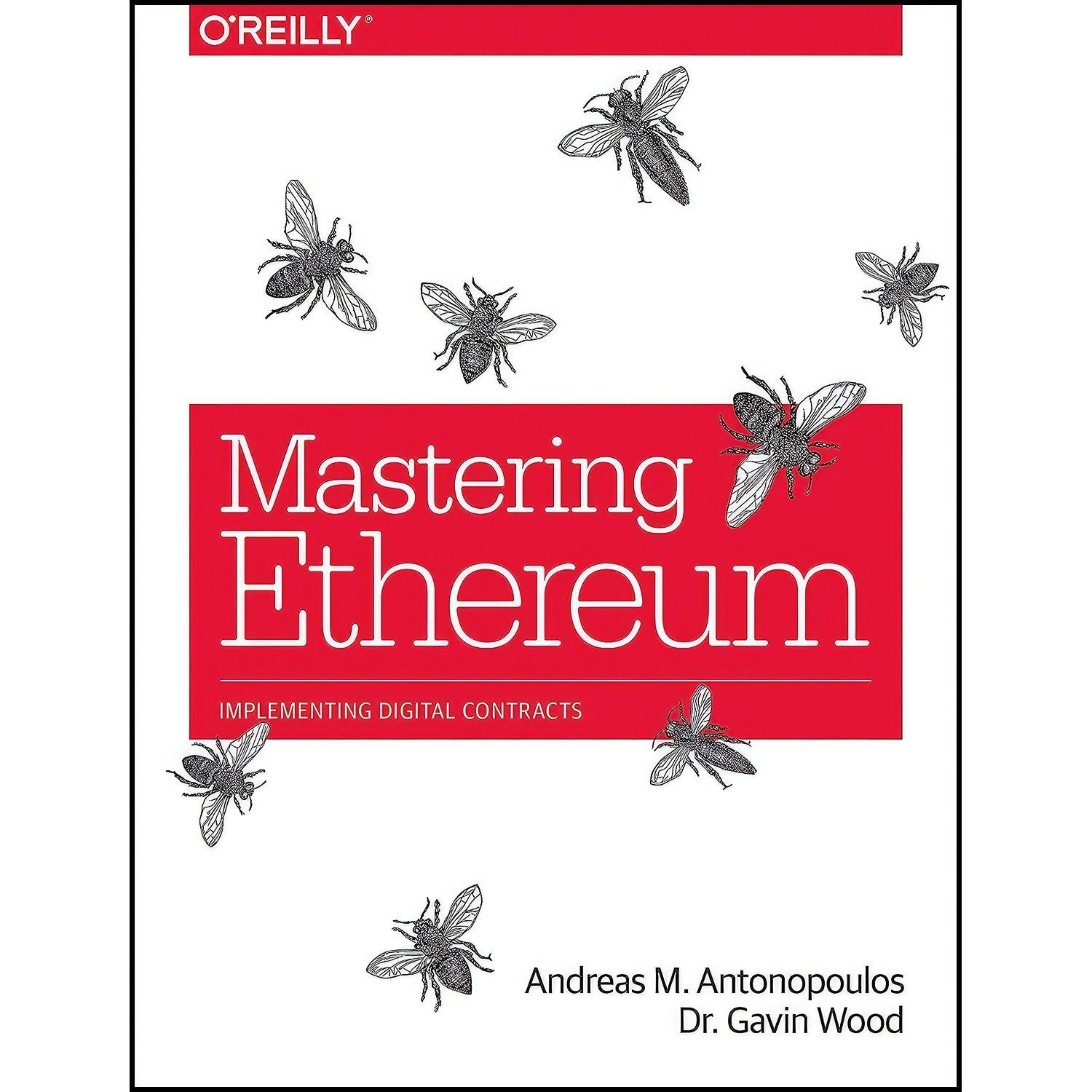 کتاب زبان اصلی Mastering Ethereum اثر جمعی از نویسندگان