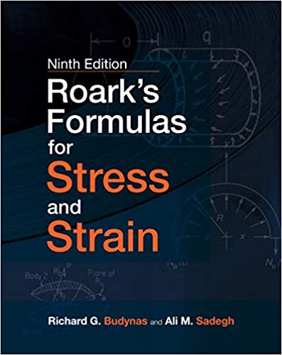 خرید و دانلود نسخه کامل کتاب Roark&#039;s Formulas for Stress and Strain (9th Edition) [2020] -   pdf