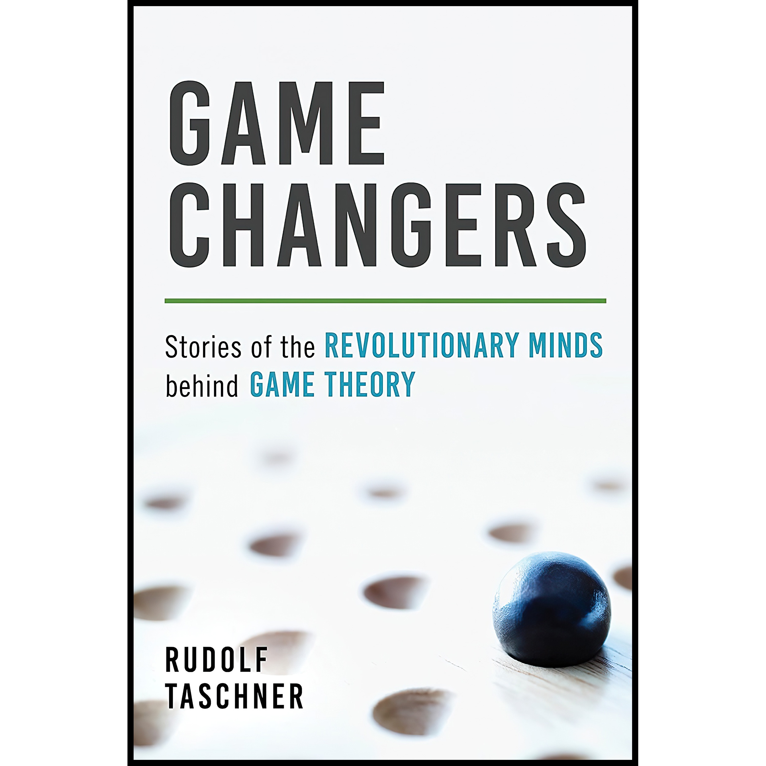 کتاب Game Changers اثر Rudolf Taschner انتشارات Prometheus