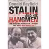 کتاب Stalin and His Hangmen  اثر Donald Rayfield انتشارات Gardners Books