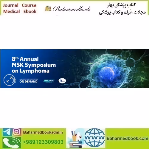 8th Annual MSK Symposium on Lymphoma On Demand video co