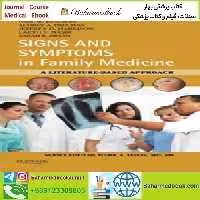 Signs and Symptoms in Family Medicine 2012 TRUE PDF price 1€ - کتاب پزشکی بهار