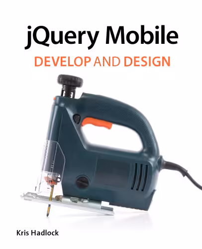 خرید و دانلود نسخه کامل کتاب jQuery Mobile: Develop and Design