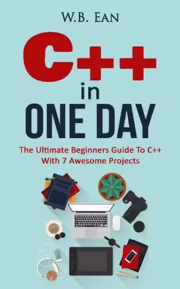 خرید و دانلود نسخه کامل کتاب C   In One Day: The Ultimate Beginners Guide To C   With 7 Awesome Projects