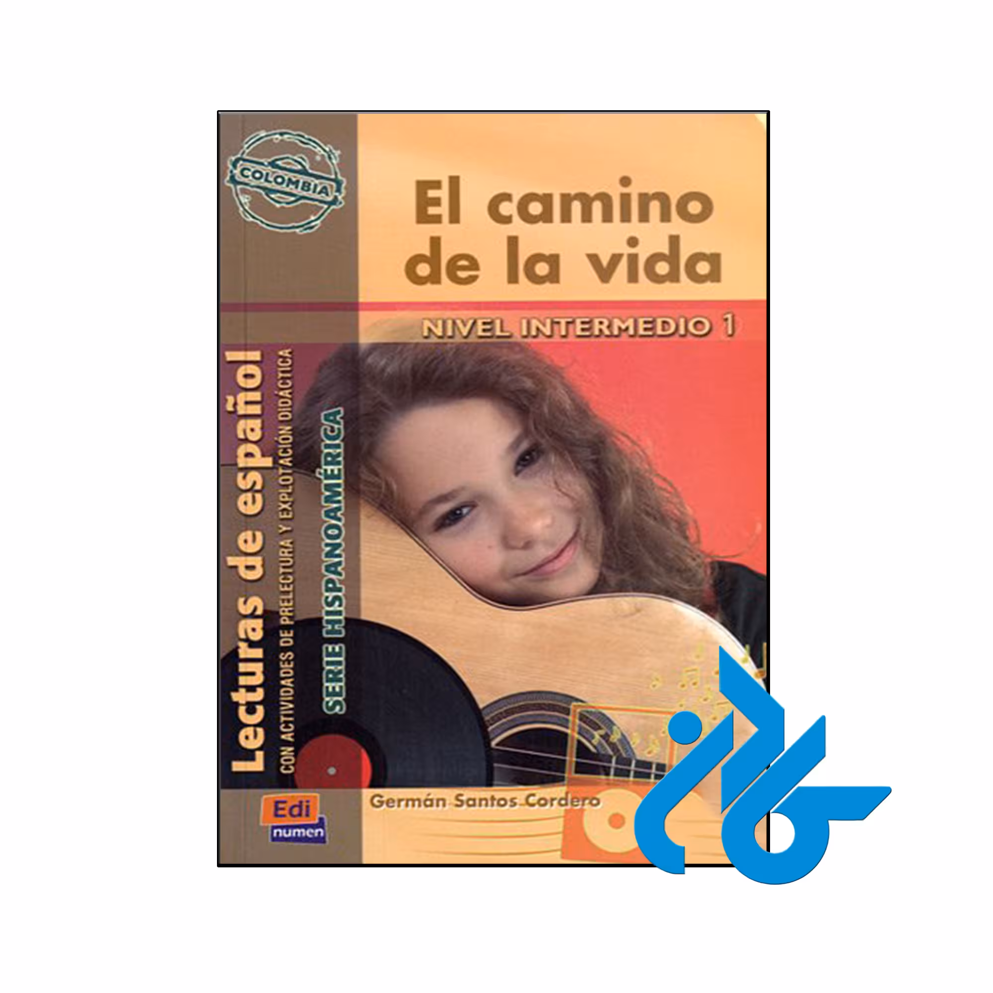 کتاب El camino de la vida Nivel intermedio 1 Lecturas de español