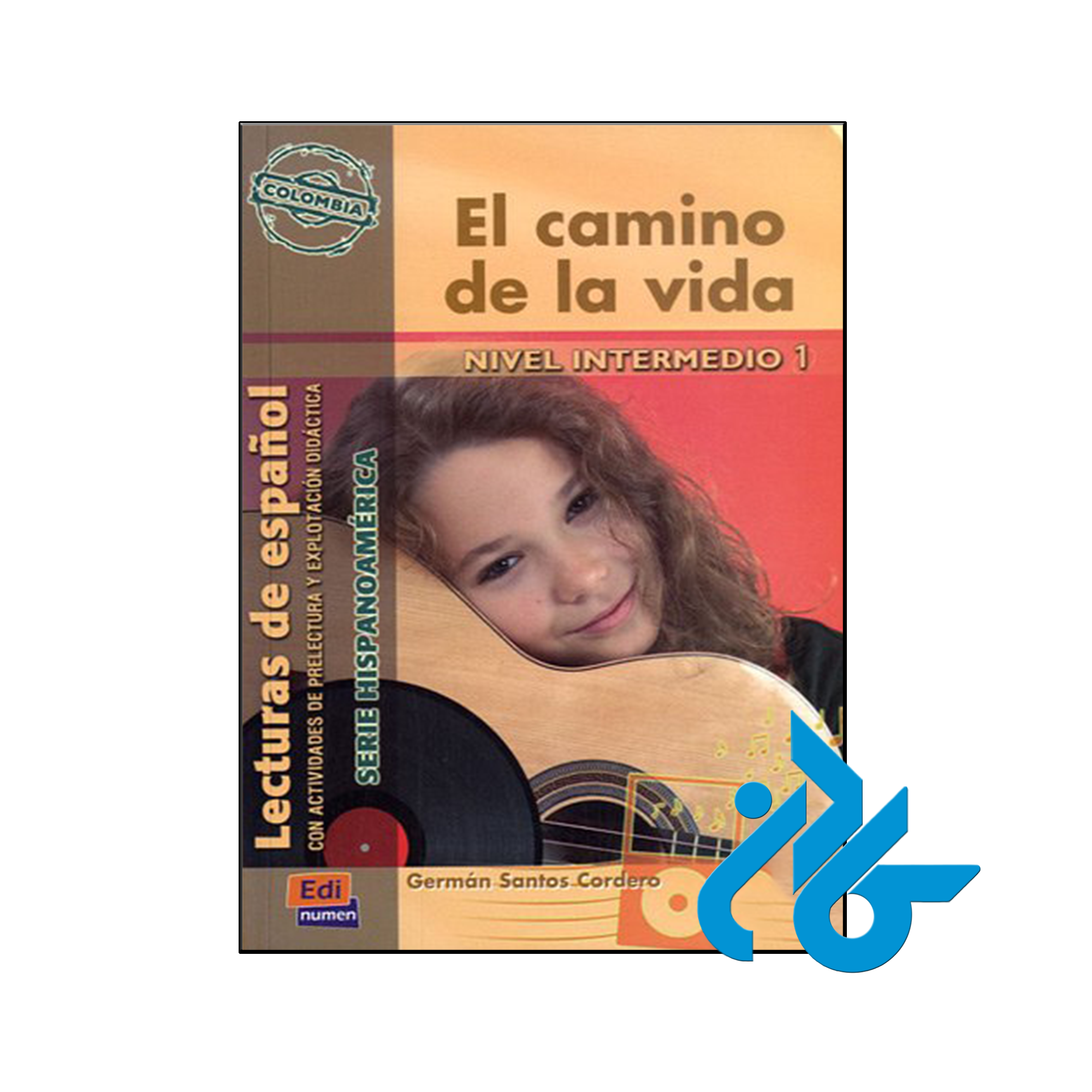 کتاب El camino de la vida Nivel intermedio 1 Lecturas de español