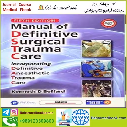 Manual of Definitive Surgical Trauma Care TRUE PDF price 1€ - کتاب پزشکی بهار