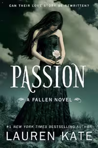 Passion (Fallen Book 3)