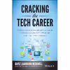 کتاب Cracking the Tech Career اثر Gayle Laakmann McDowell انتشارات Wiley