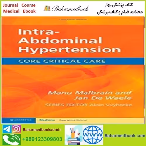 Intra Abdominal Hypertension TRUE PDF price 1€ - کتاب پزشکی بهار