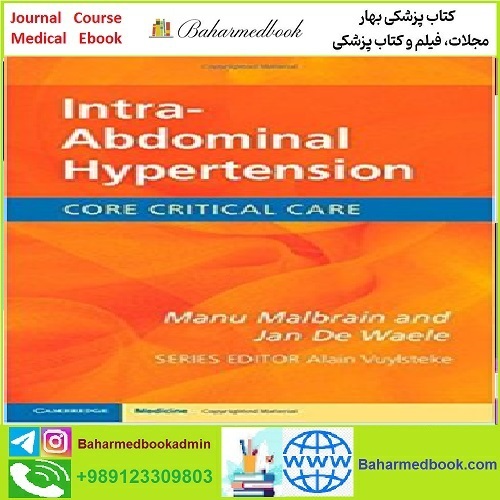 Intra Abdominal Hypertension TRUE PDF price 1€ - کتاب پزشکی بهار