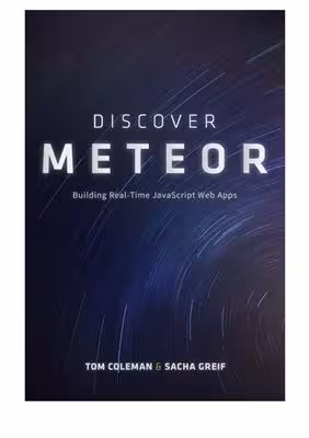 خرید و دانلود نسخه کامل کتاب Discover Meteor: Building Real-Time JavaScript Web Apps