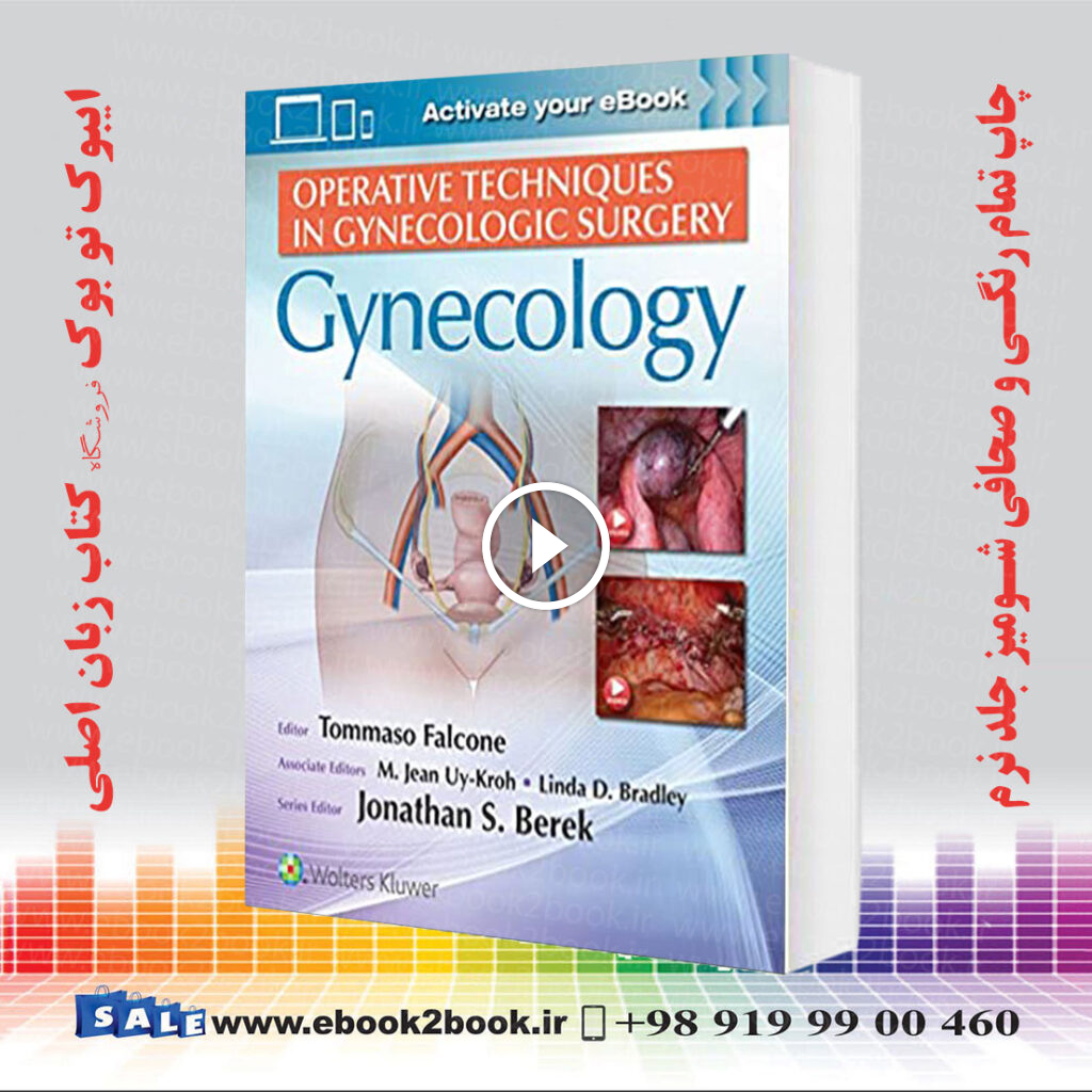 Operative Techniques in Gynecologic Surgery