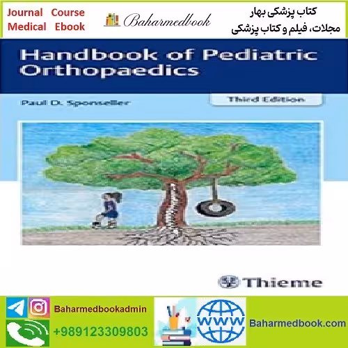Handbook of Pediatric Orthopaedics TRUE PDF price 1€ - کتاب پزشکی بهار