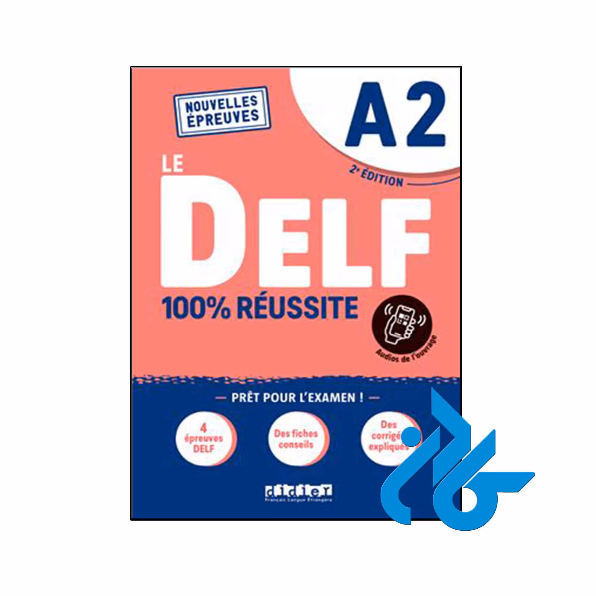 کتاب DELF A2 100% réussite 2nd - فروشگاه اینترنتی کــادن