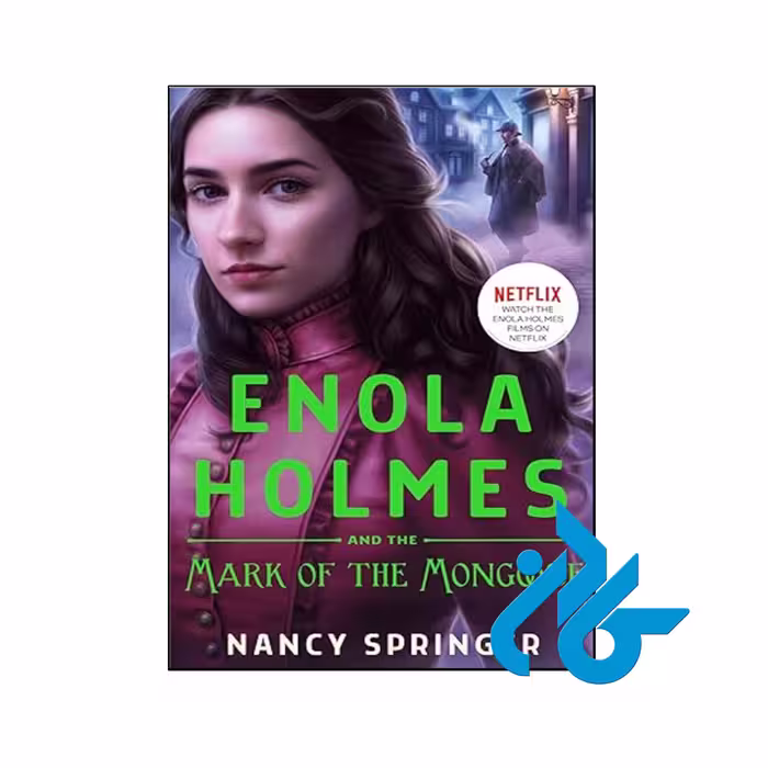 خرید و قیمت کتاب Enola Holmes and the Mark of the Mongoose