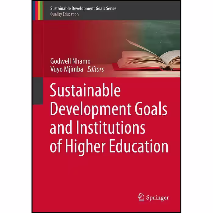 کتاب زبان اصلی Sustainable Development Goals and Institutions of Higher Educatio