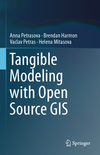 خرید و دانلود نسخه کامل کتاب Tangible Modeling with Open Source GIS