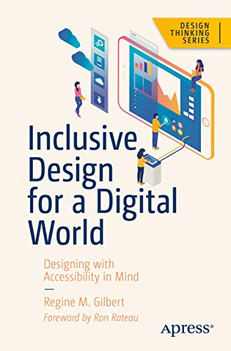  دانلود کتاب Inclusive Design For A Digital World - Designing With Accessibility In Mind, 2019 - دانلود کتاب های دانشگاهی