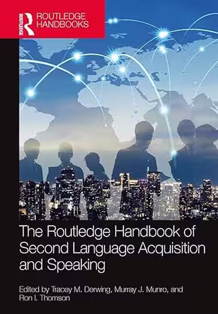 خرید و دانلود نسخه کامل کتاب The Routledge Handbook of Second Language Acquisition and Speaking (The Routledge Handbooks in Second Language Acquisition) - PDF