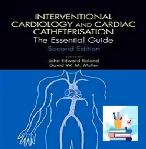 Interventional Cardiology and Cardiac Catheterisation TRUE PDF