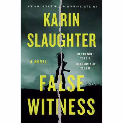 کتاب False Witness اثر Karin Slaughter انتشارات William Morrow