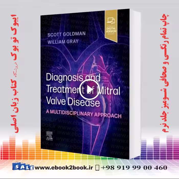 Diagnosis and Treatment of Mitral Valve Disease: A Multidisciplinary Approach